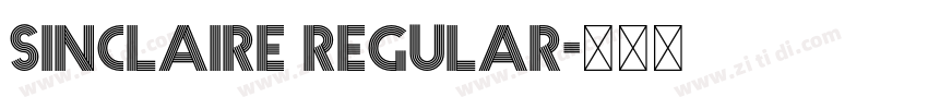 Sinclaire Regular字体转换